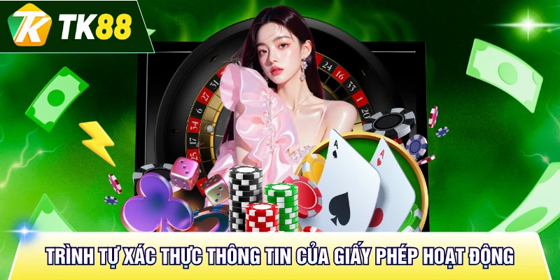 Trình tự xác thực thông tin của giấy phép hoạt động